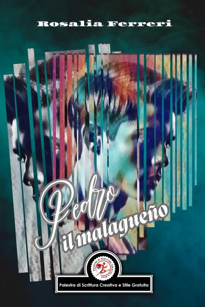 Cover of Pedro il malagueno